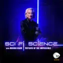 Sci Fi Science, Season 2 cast, spoilers, episodes, reviews
