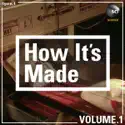How It's Made, Vol. 1 cast, spoilers, episodes, reviews