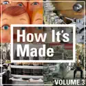 How It's Made, Vol. 3 cast, spoilers, episodes, reviews