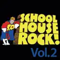 Schoolhouse Rock, Vol. 2 release date, synopsis, reviews