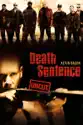 Death Sentence (Uncut) summary and reviews