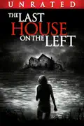 The Last House on the Left (Unrated) [2009] summary, synopsis, reviews
