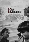 12 and Holding summary, synopsis, reviews