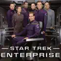 Star Trek: Enterprise, Season 1 cast, spoilers, episodes, reviews