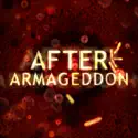 After Armageddon recap & spoilers
