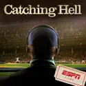 Catching Hell - ESPN Films from ESPN Films