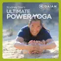 Gaiam: Rodney Yee Ultimate Power Yoga cast, spoilers, episodes and reviews
