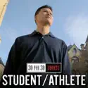 Student/Athlete recap & spoilers