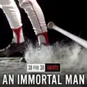 An Immortal Man recap & spoilers