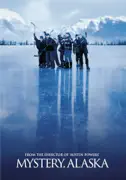 Mystery, Alaska reviews, watch and download