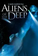 Aliens of the Deep summary, synopsis, reviews