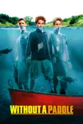 Without a Paddle summary, synopsis, reviews