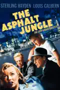 The Asphalt Jungle summary, synopsis, reviews