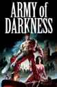 Army of Darkness summary and reviews