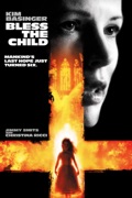Bless the Child summary, synopsis, reviews