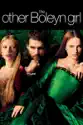 The Other Boleyn Girl summary and reviews