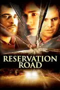 Reservation Road summary, synopsis, reviews