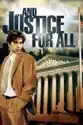 ...And Justice for All summary and reviews