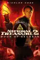 National Treasure 2: Book of Secrets summary and reviews