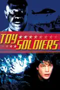 Toy Soldiers summary, synopsis, reviews