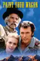 Paint Your Wagon summary and reviews