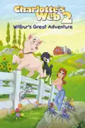 Charlotte's Web 2: Wilbur's Great Adventure summary, synopsis, reviews