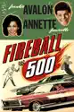 Fireball 500 summary and reviews
