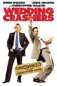 Wedding Crashers (Uncorked Edition) [Unrated] summary and reviews