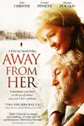 Away from Her summary, synopsis, reviews