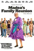 Tyler Perry's Madea's Family Reunion summary, synopsis, reviews
