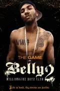 Belly 2: Millionaire Boyz Club summary, synopsis, reviews