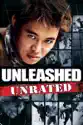 Unleashed (Unrated) summary and reviews