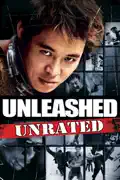 Unleashed (Unrated) summary, synopsis, reviews