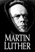 Martin Luther summary, synopsis, reviews
