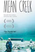 Mean Creek summary, synopsis, reviews