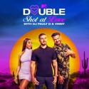 Somebody's Future Wife is Here (Double Shot at Love with DJ Pauly D & Vinny) recap, spoilers
