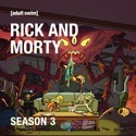 Rick and Morty, Season 3 (Uncensored) watch, hd download