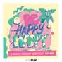 Be Happy Happy (feat. Akapellah, Nicolai Fella & Slow Mike)