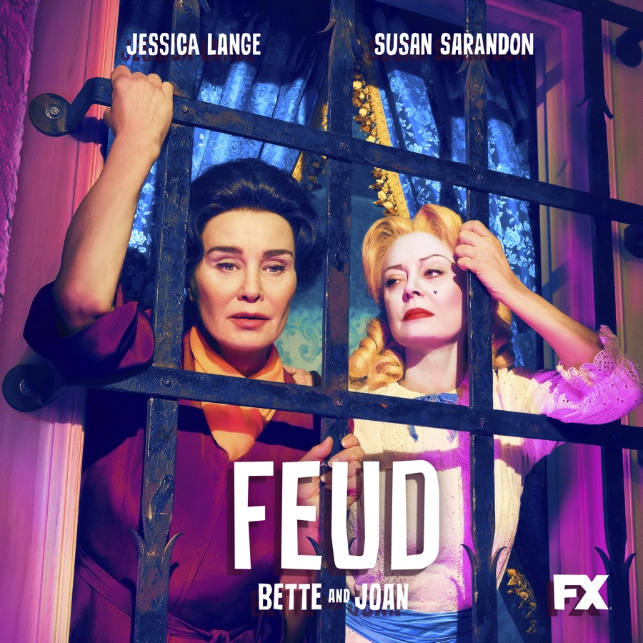 Feud Bette And Joan Season 1 Release Date Trailers Cast Synopsis And Reviews 