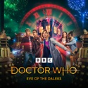 Doctor Who, New Year's Day Special: Eve of the Daleks (2022) watch, hd download