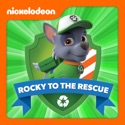 PAW Patrol, Rocky to the Rescue watch, hd download