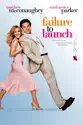 Failure to Launch summary and reviews