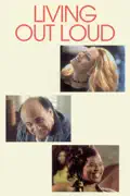 Living Out Loud summary, synopsis, reviews
