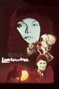 Ladyhawke summary, synopsis, reviews