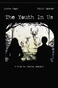 The Youth in Us summary, synopsis, reviews