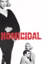 Homicidal summary and reviews