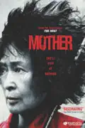 Mother (2009) summary, synopsis, reviews