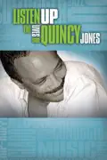 Listen Up - The Lives of Quincy Jones summary, synopsis, reviews