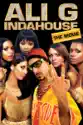 Ali G Indahouse: The Movie summary and reviews