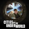 Cities of the Underworld, Season 3 cast, spoilers, episodes, reviews